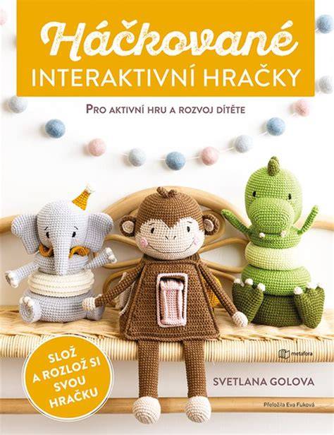 háčkované hračky a Quiet Book